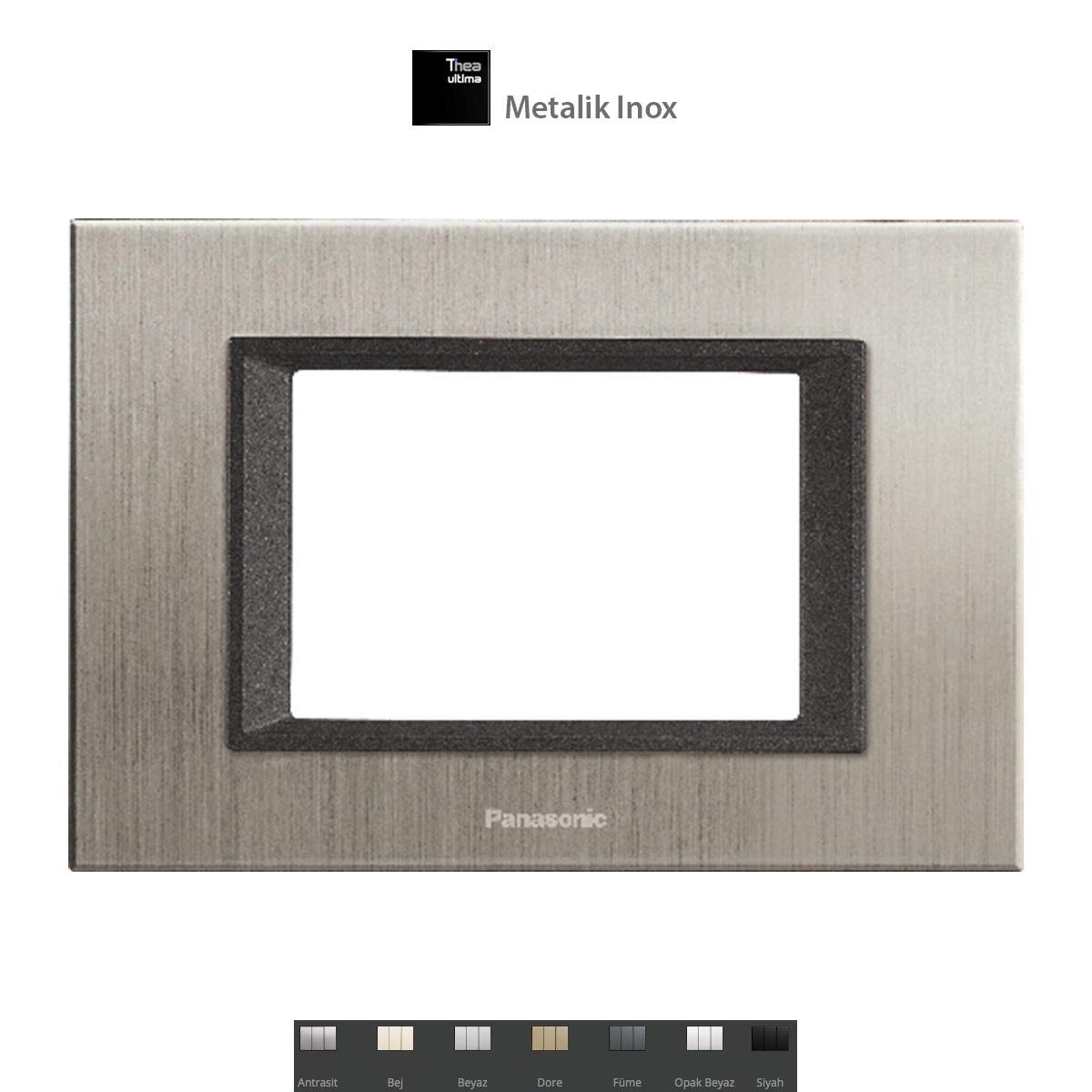 Thea/Panasonic Ultima Metalik Inox 3M Çerçeve