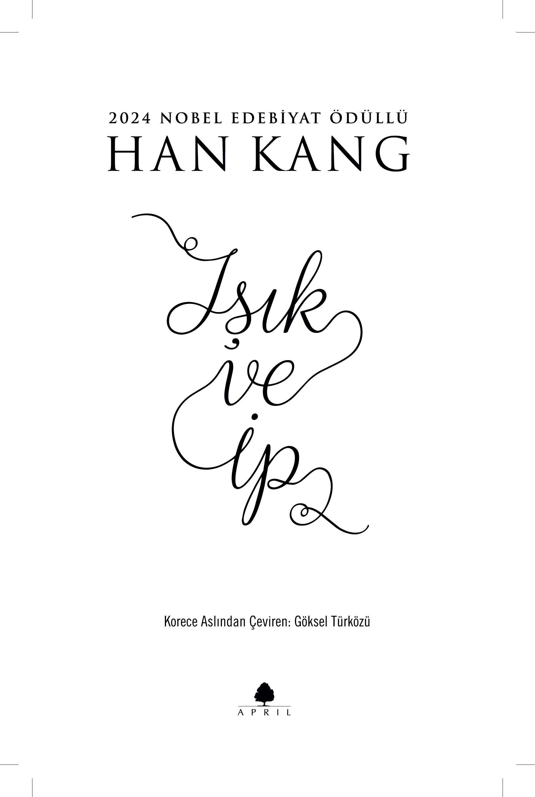 Işık ve İp - Han Kang