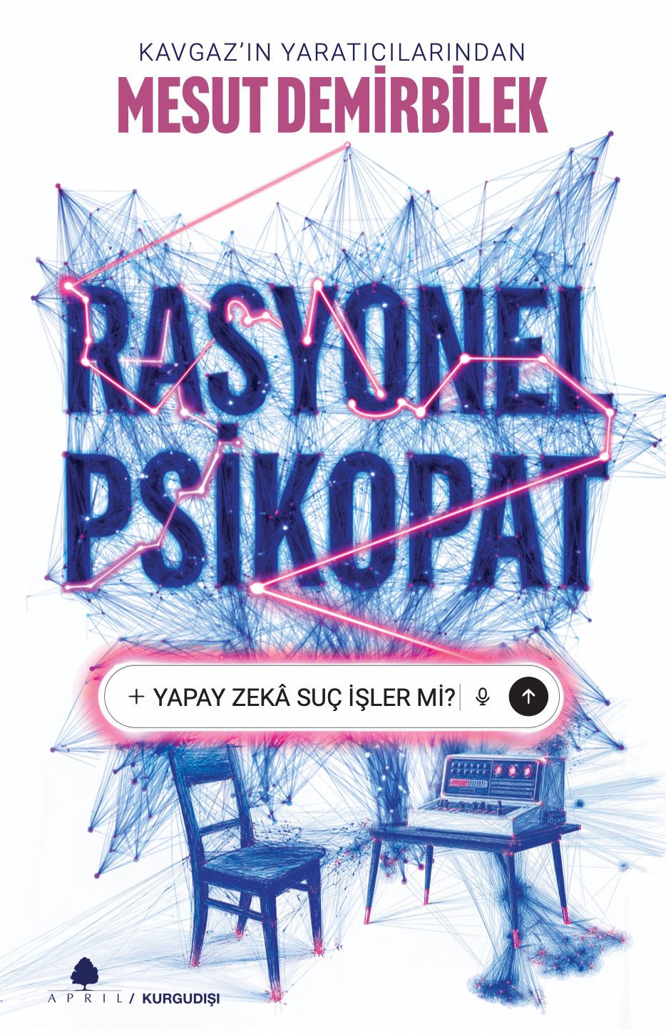 Rasyonel Psikopat - Mesut Demirbilek