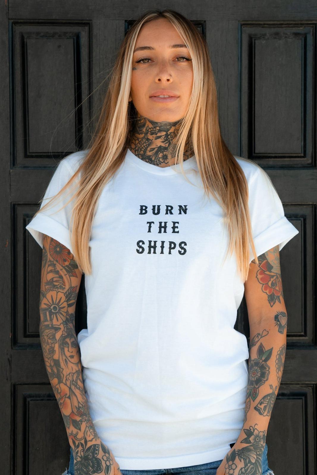 YL39 BURN THE SHIPS BSK TSHIRT