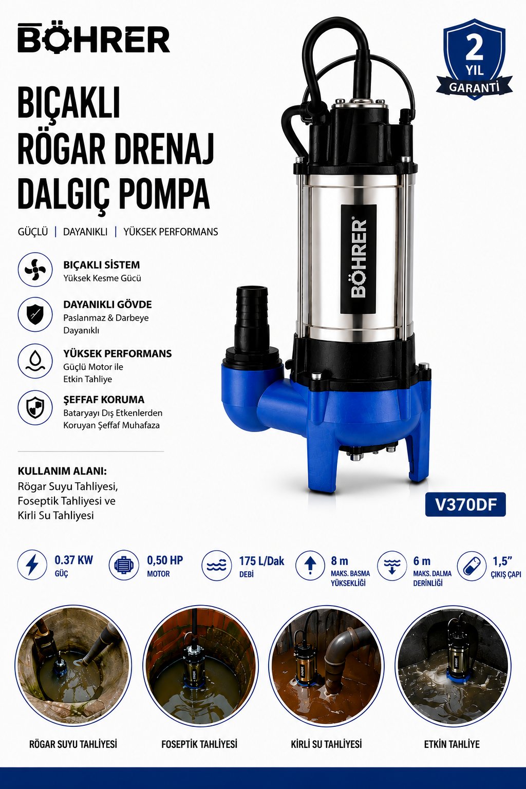 BÖHRER V370DF Bıçaklı Rögar Drenaj Dalgıç Pompa 0.50 HP 175 L/Dak Paslanmaz Kirli Su Foseptik Tahliye Pompası