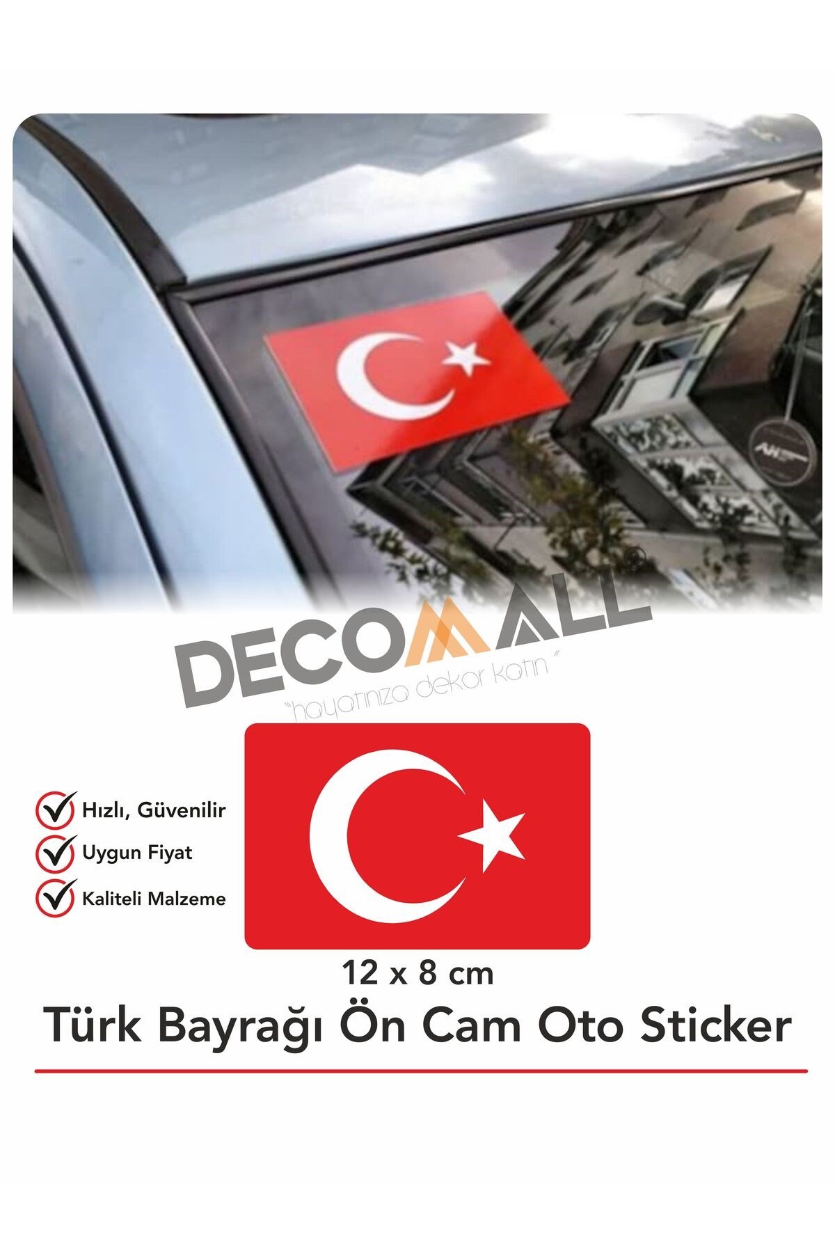 Türk Bayrağı Ön Cam Üst Köşe 12x8cm 1 Adet Bayrak Üst Cam Sticker