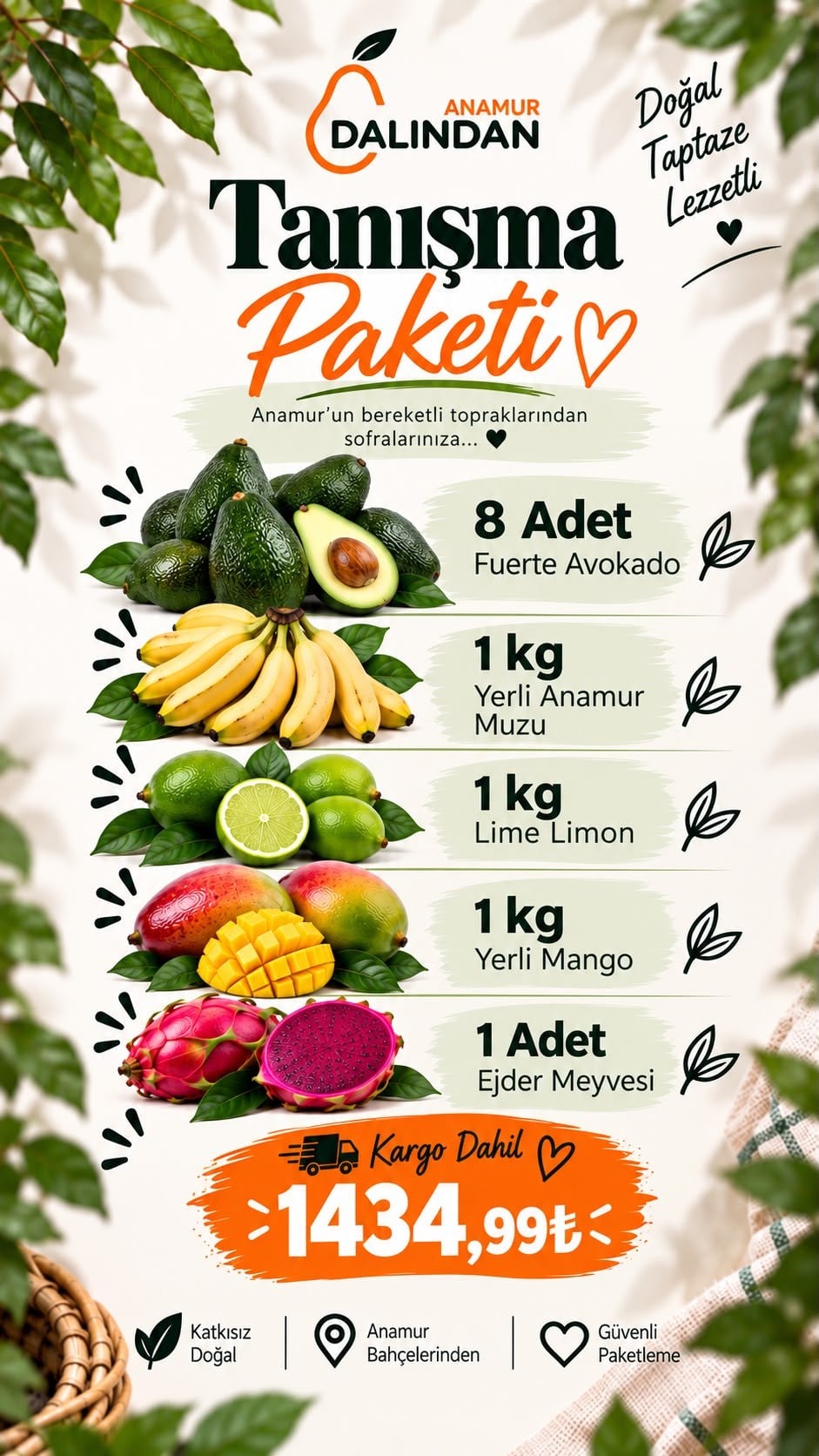 Tanışma Paketi ( 8 Adet Fuerte  Avokado , 1 Kg Lime Limon , 1 kg Anamur Muzu , 1 Kg Mango,1 Kg Ejder Meyvesi) )