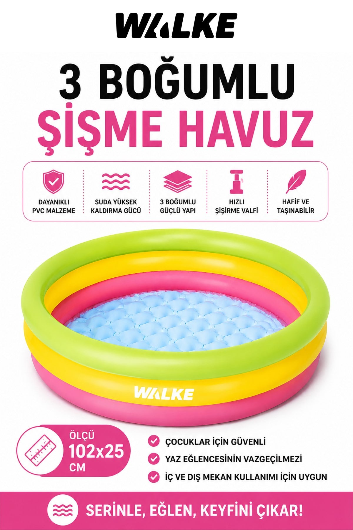 WALKE 14102 3 BOĞUMLU ŞİŞME HAVUZ 102*25