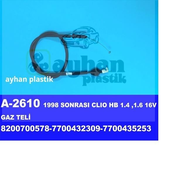 GAZ TELİ RENAULT CLİO 1.4-1.6 16V 98> - AYHAN - 182015364R-8200700578-7700435253