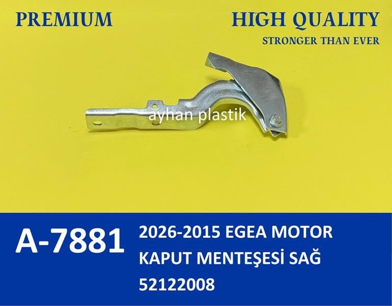 MOTOR KAPUT MENTEŞESI SAĞ EGEA 15> - AYHAN - 52122008