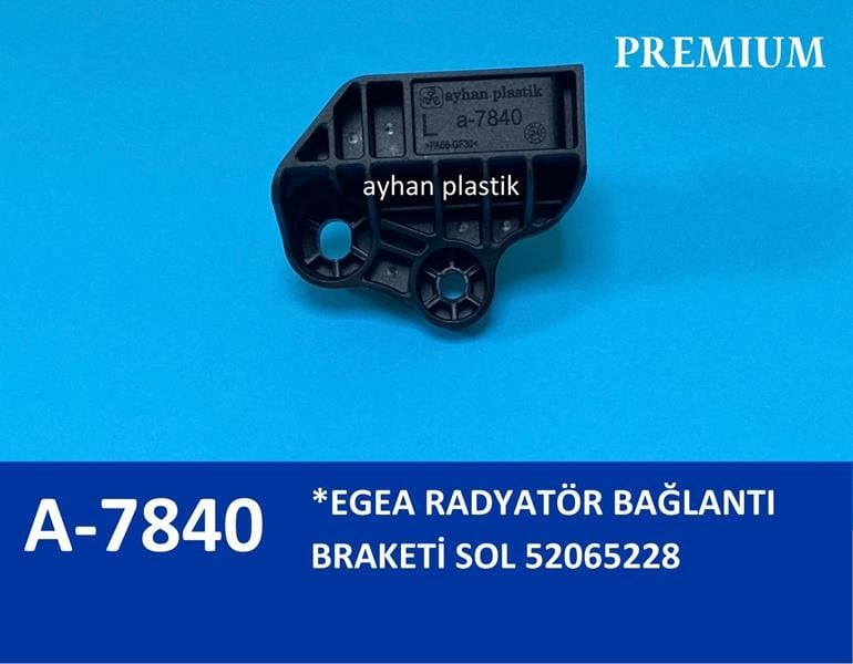 RADYATÖR BAĞLANTI BRAKETİ SOL EGEA 21.5 X 19 CM POŞET - AYHAN - 52065228