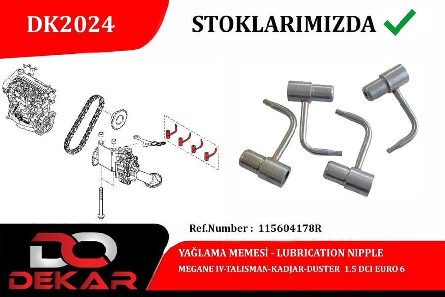 YAĞLAMA MEME TK. MEGANE IV-TALISMAN-KADJAR 1.5 - DEKAR - 115604178R