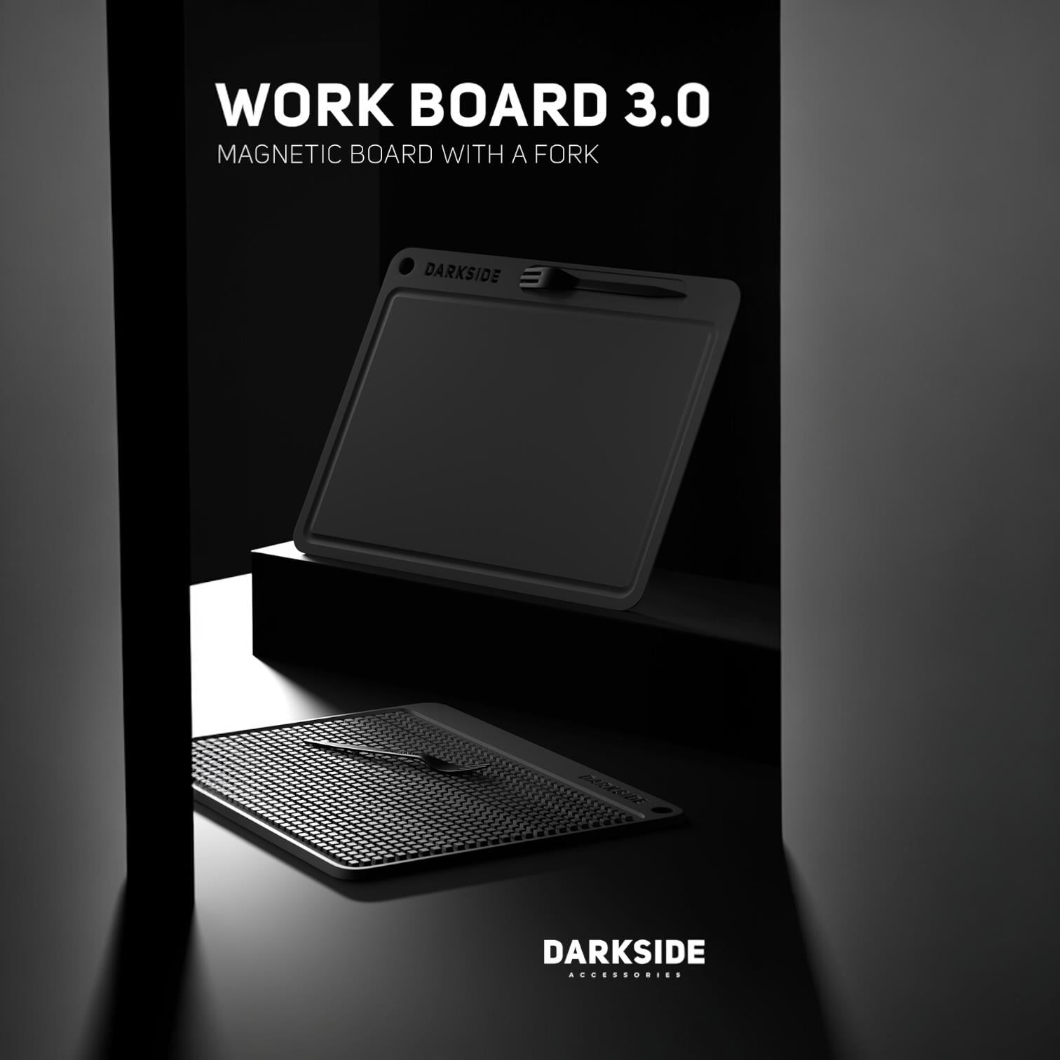 Darkside Work board 3.0