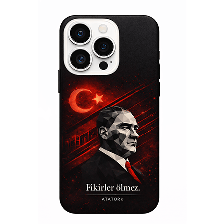 iPhone Uyumlu Atatürk Baskılı Fikirler Ölmez Yazılı Tüm Modeller