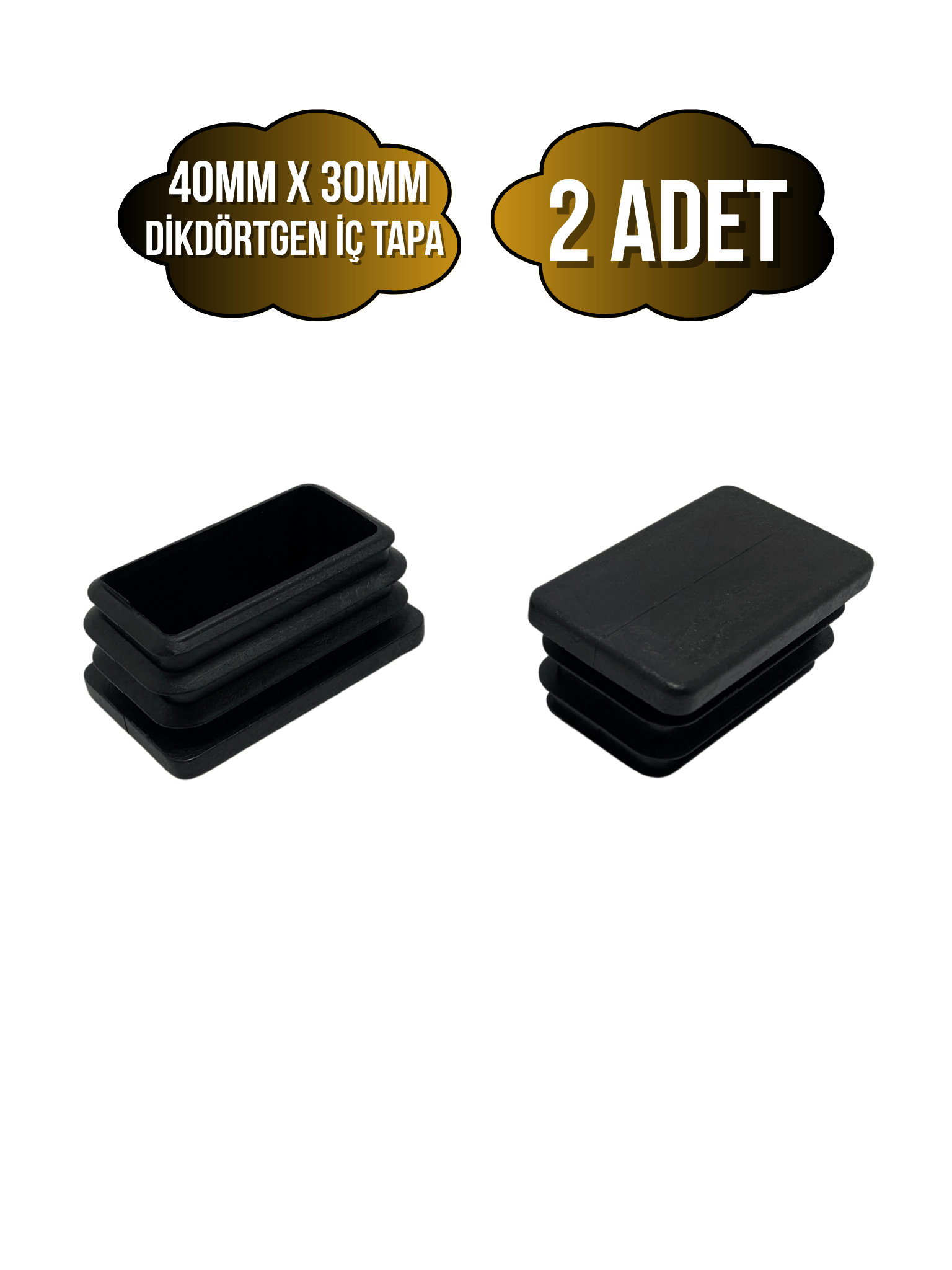 Dikdörtgen Demir Profil İç Tapa Geçme Plastik Ayak Geçme Koruma Plastiği(40MM x 30MM)(SİYAH)