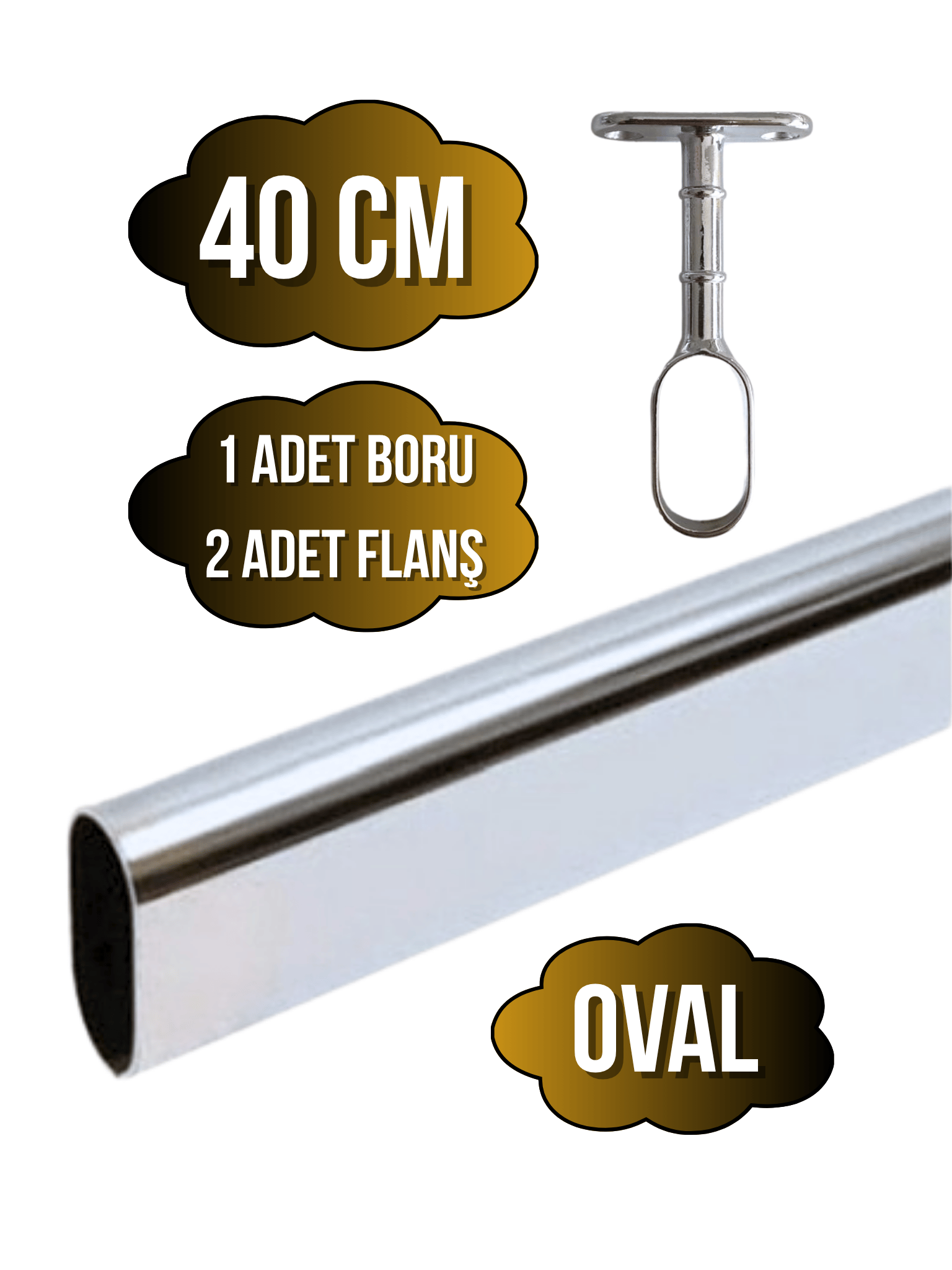 Metal Oval Krom Mobilya Dolap Askı Borusu(KROM)(OVAL)(2 ADET AYAKLI AÇIK FLANŞ-1 ADET BORU)