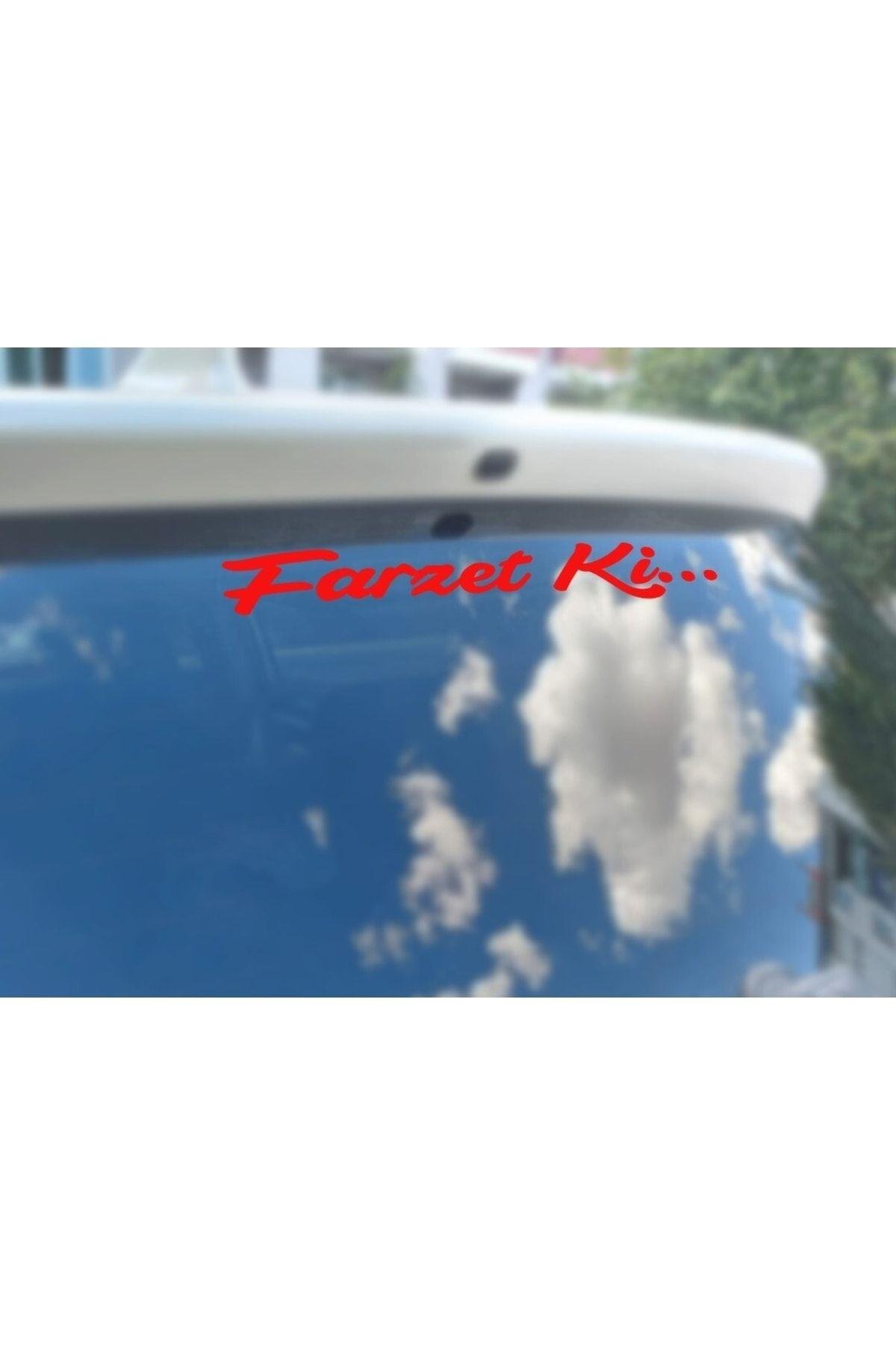 Farzet Ki.. Oto Sticker Araba Sticker Oto Cam Yazı Araba Cam Yazı Sticker