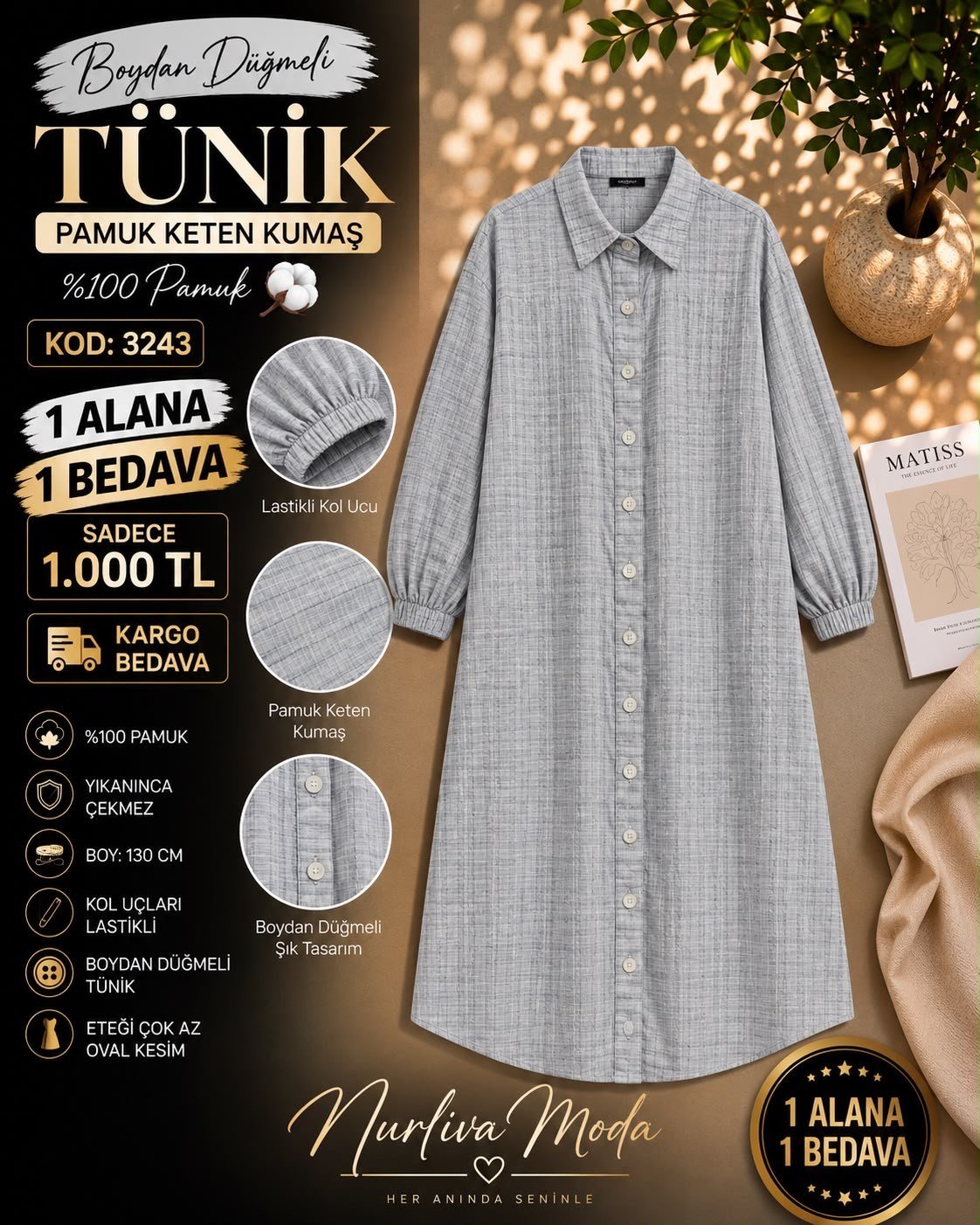 1 ALANA 1 BEDAVA 1000 TL KARGO BEDAVA PAMUK KETEN TUNİK GRİ 