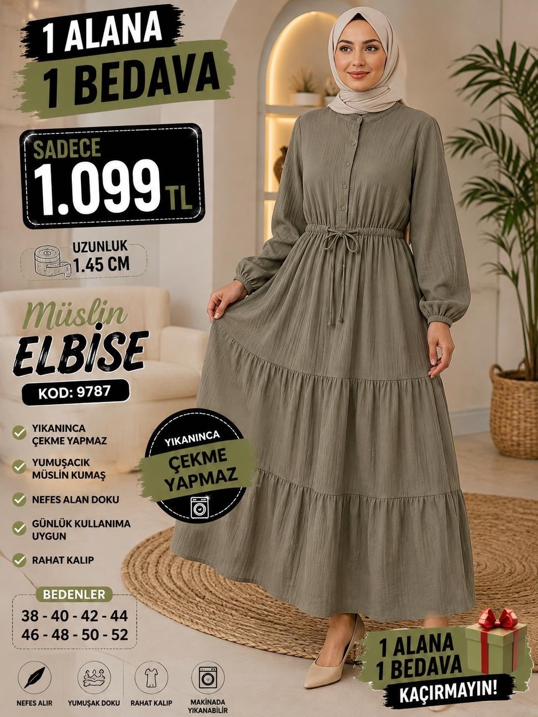 1 ALANA 1 BEDAVA 1100 TL KARGO BEDAVA MÜSLİM KUMAŞ ELBİSE HAKİ 