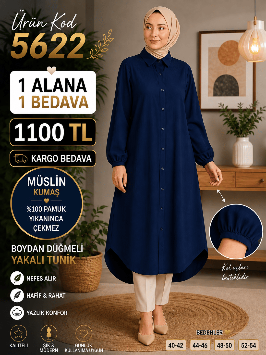 1 ALANA 1 BEDAVA 1100 TL KARGO BEDAVA MÜSLİM KUMAŞ BOYDAN DÜĞMELİ TUNİK LACİVERT 