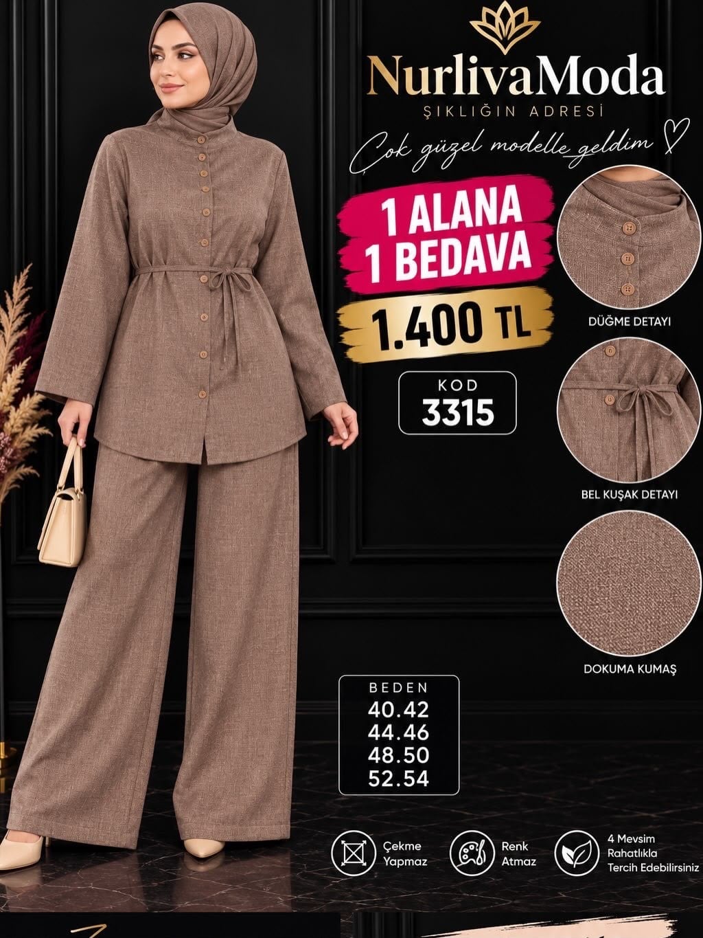 1 ALANA 1 BEDAVA  1400 TL KARGO BEDAVA BOYDAN DÜĞMELİ PANTOLONLU TAKIM   SÜTLÜ KAHVE 