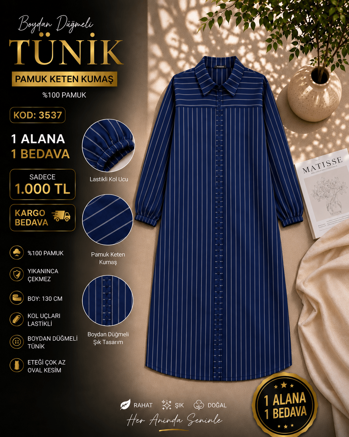 1 ALANA 1 BEDAVA KARGO BEDAVA 1000 TL BOYDAN DÜĞMELİ  TUNİK LACİVERT