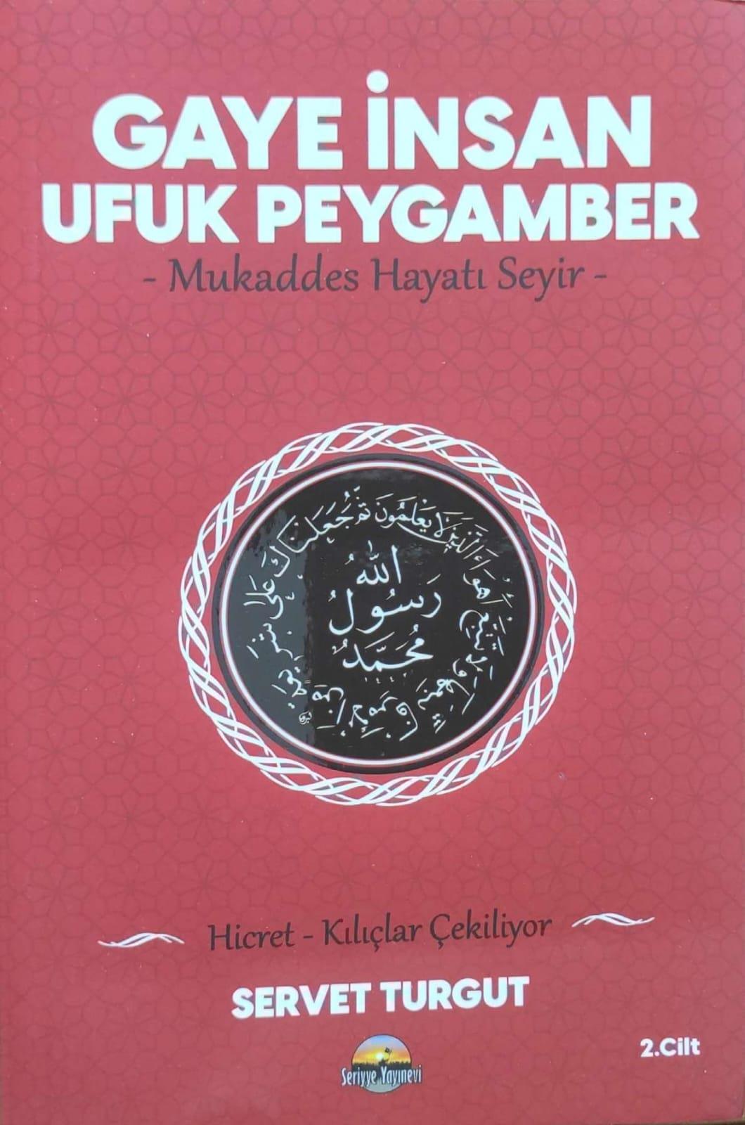 GAYE İNSAN UFUK PEYGAMBER 2. CİLT