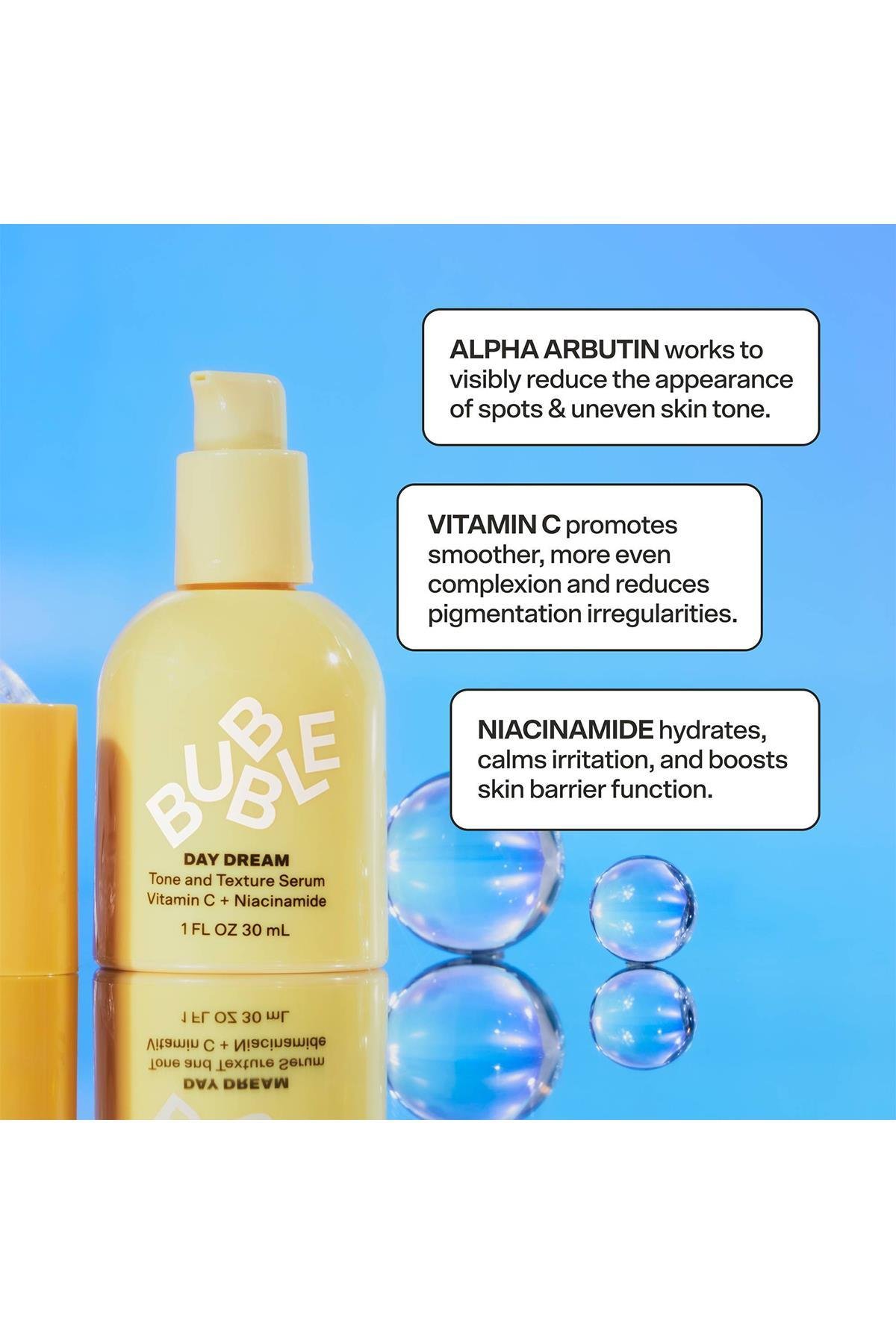 Bubble Skincare Day Dream Ton ve Doku Eşitleyici Yüz Serumu 30 ML