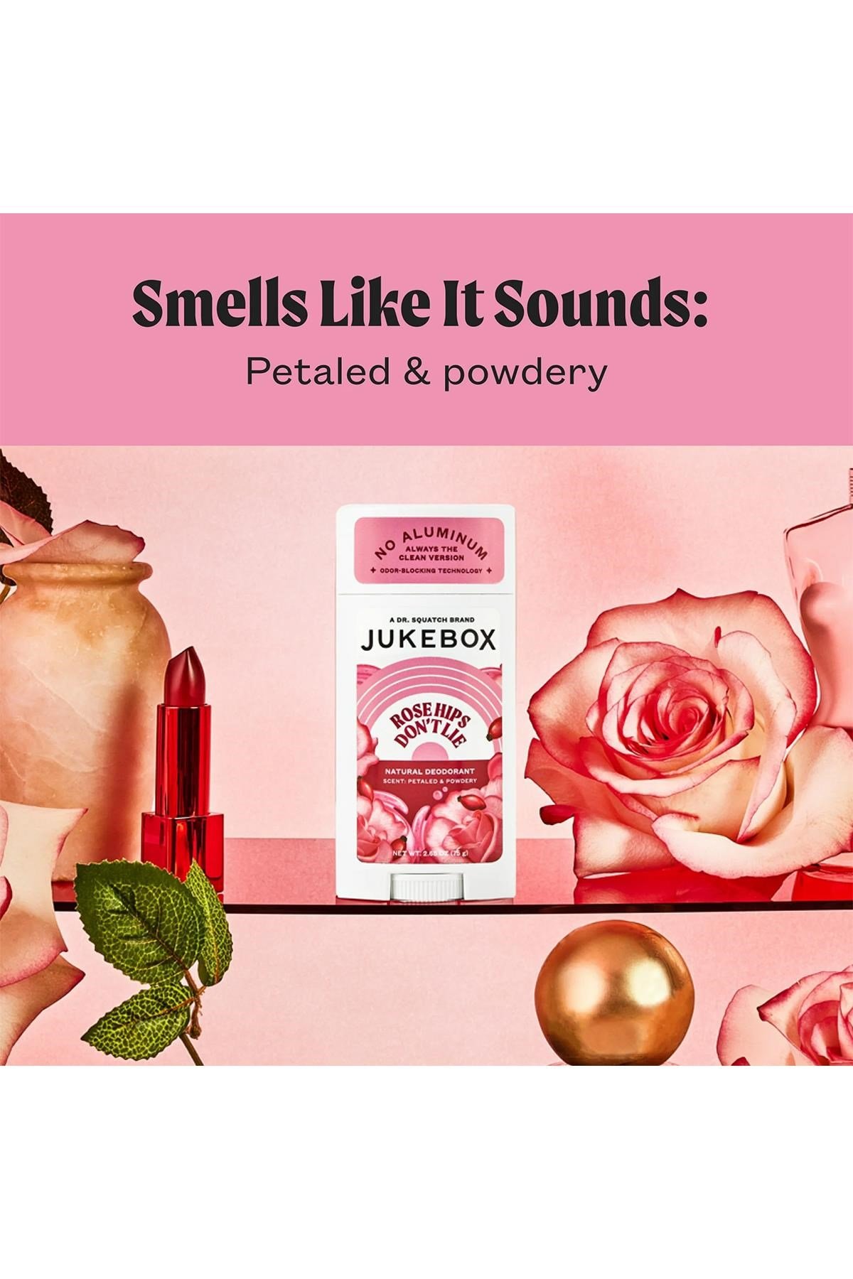 Jukebox Rose Hips Dont Lie Alüminyumsuz Stick Deodorant 75GR