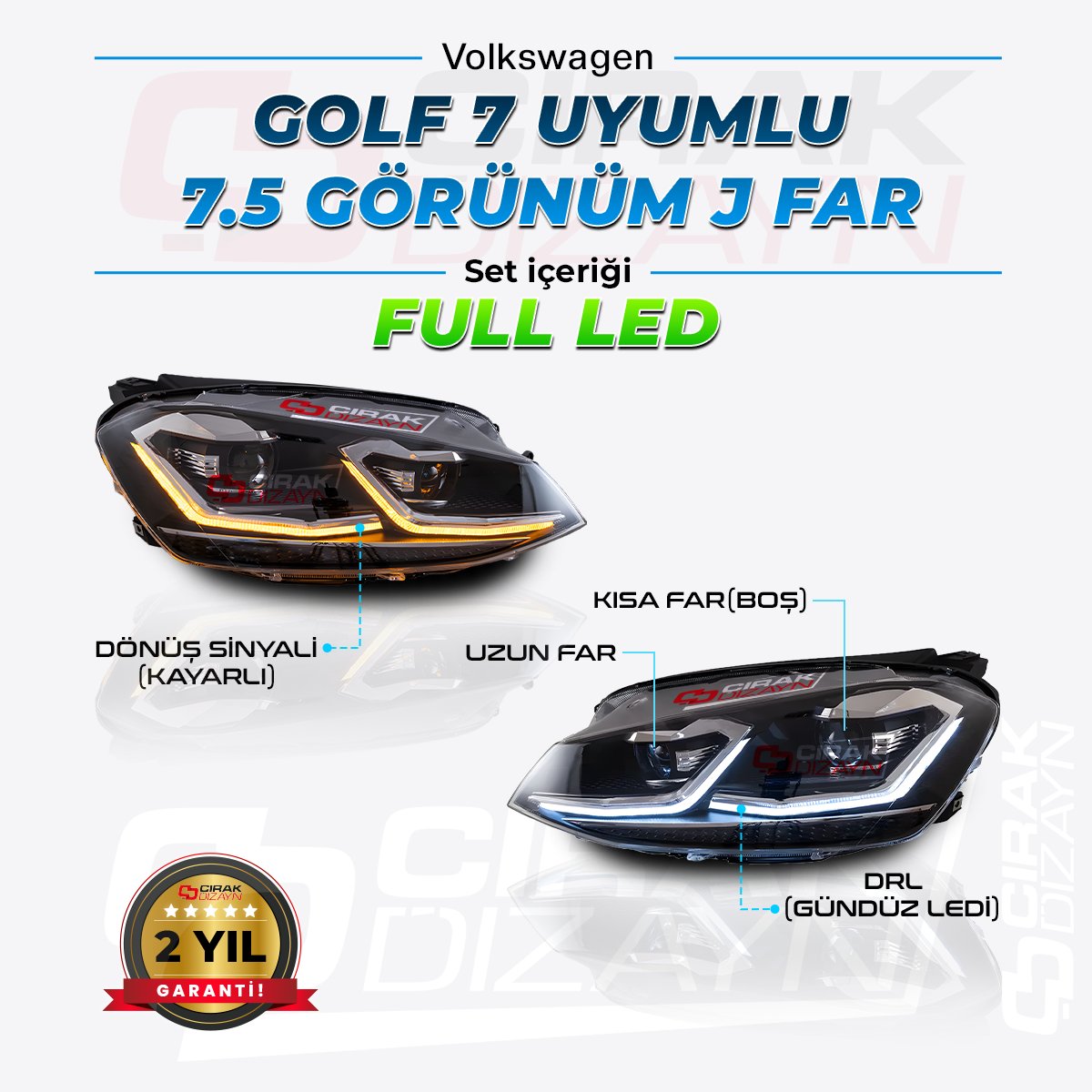 VolkswagenGolf 7 Uyumlu 7.5 Dizayn J Far 