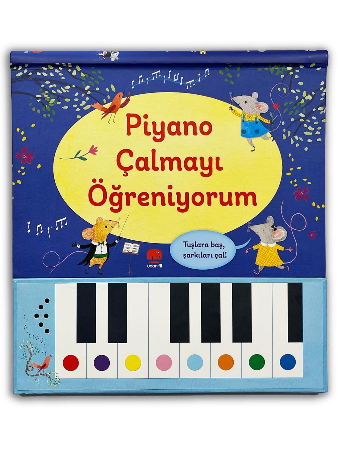 Piyano Çalmayı Öğreniyorum (Piyanolu Kitap)