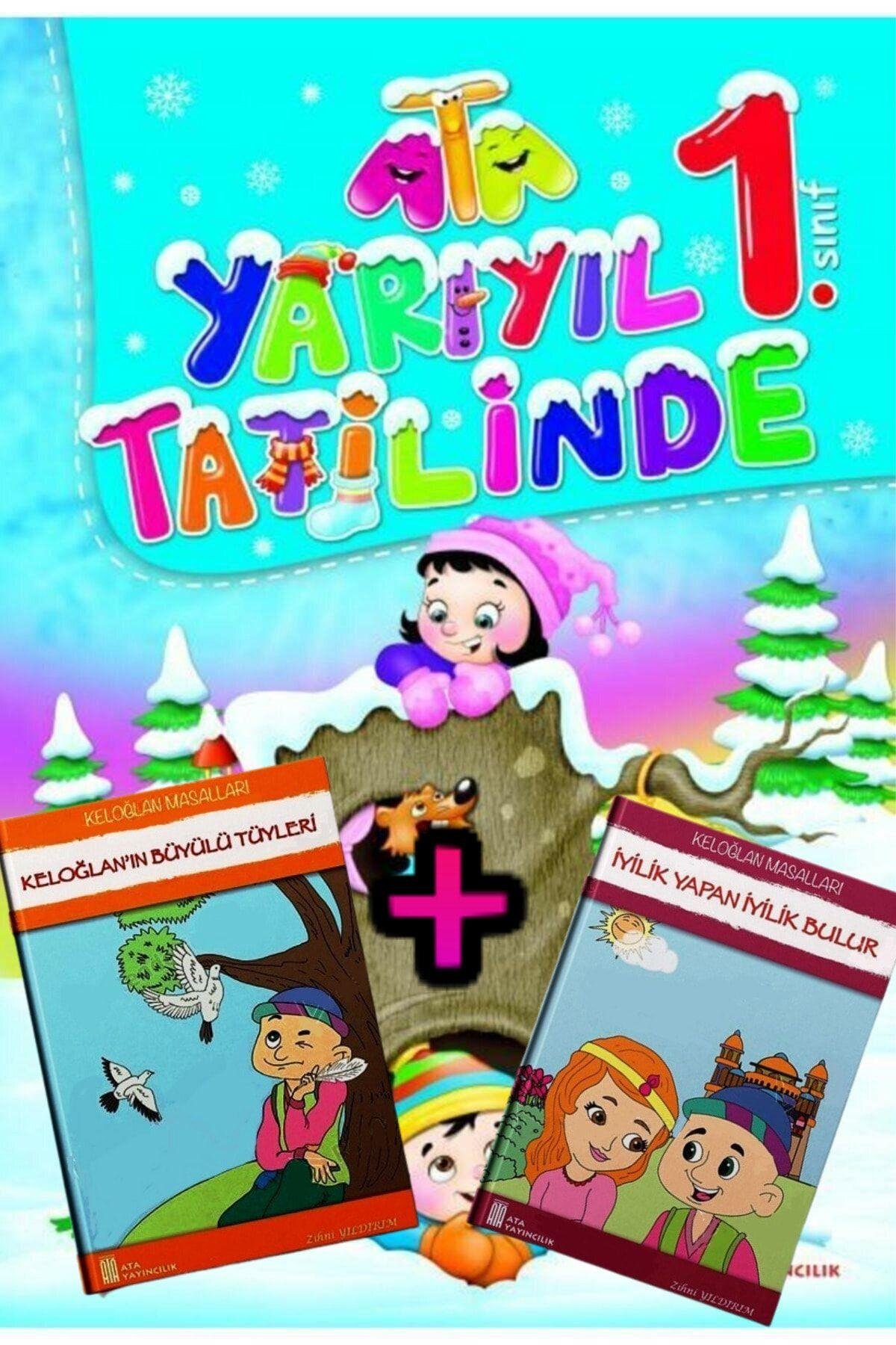 1.sınıf Ata Yarıyıl Tatilinde