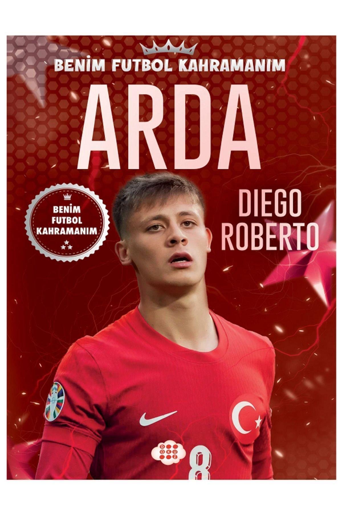 Arda Güler - Kerem Aktürkoğlu - Benim Futbol Kahramanım /Poster - Futbolcu Kart HEDİYELİ - 2 KİTAP