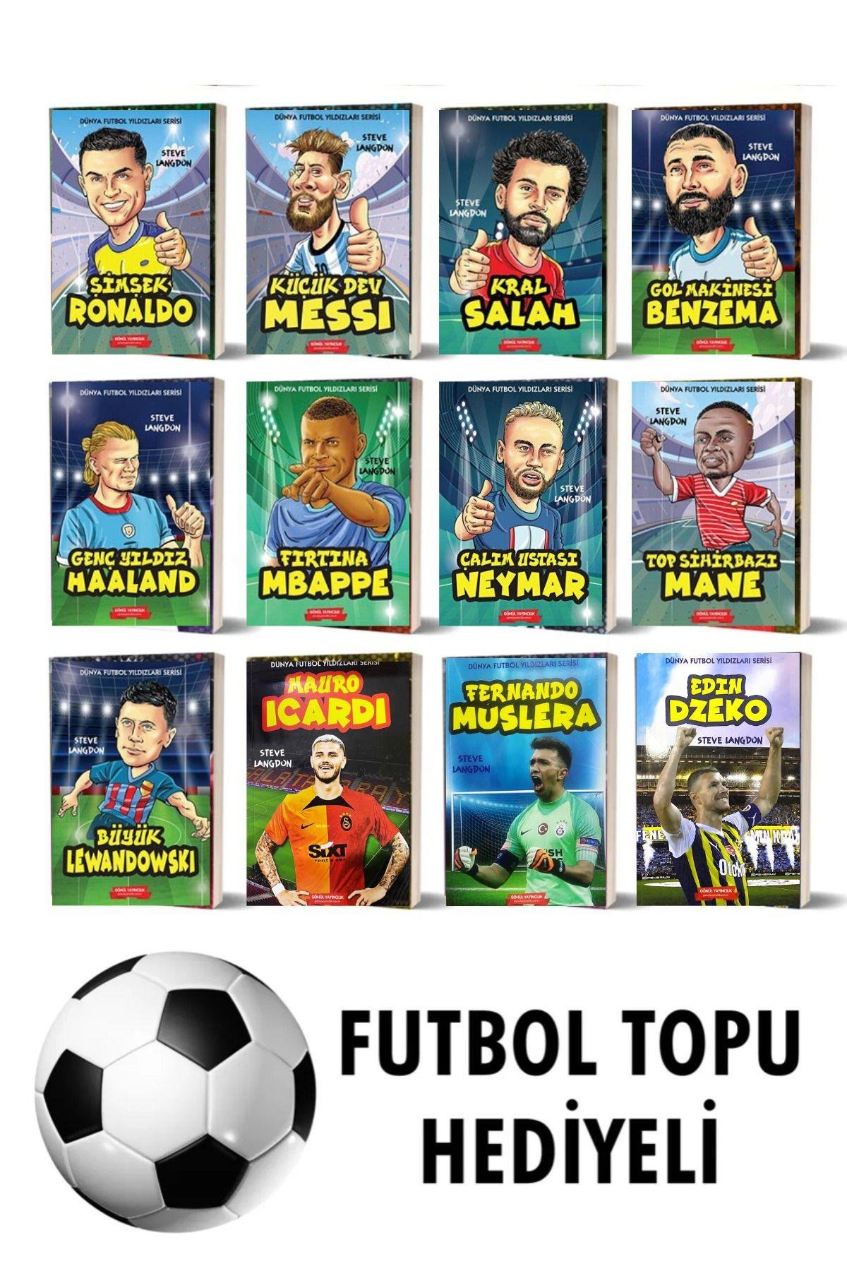 DÜNYA FUTBOL YILDIZLARI 12 KİTAP RONALDO MESSİ SALAH MBAPPE NEYMAR  VS FUTBOL TOPU HEDİYELİ