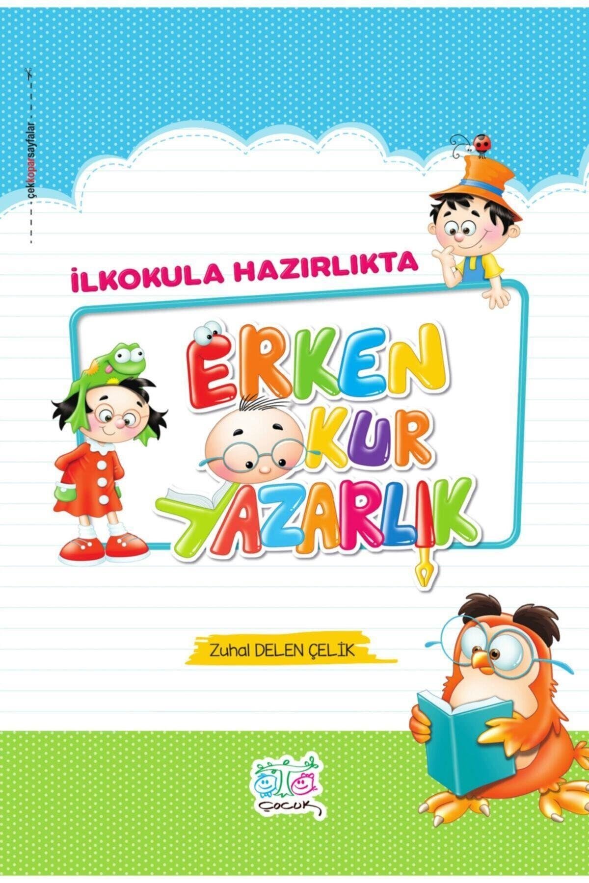 İlkokula Hazırlıkta Erken Okur Yazarlık
