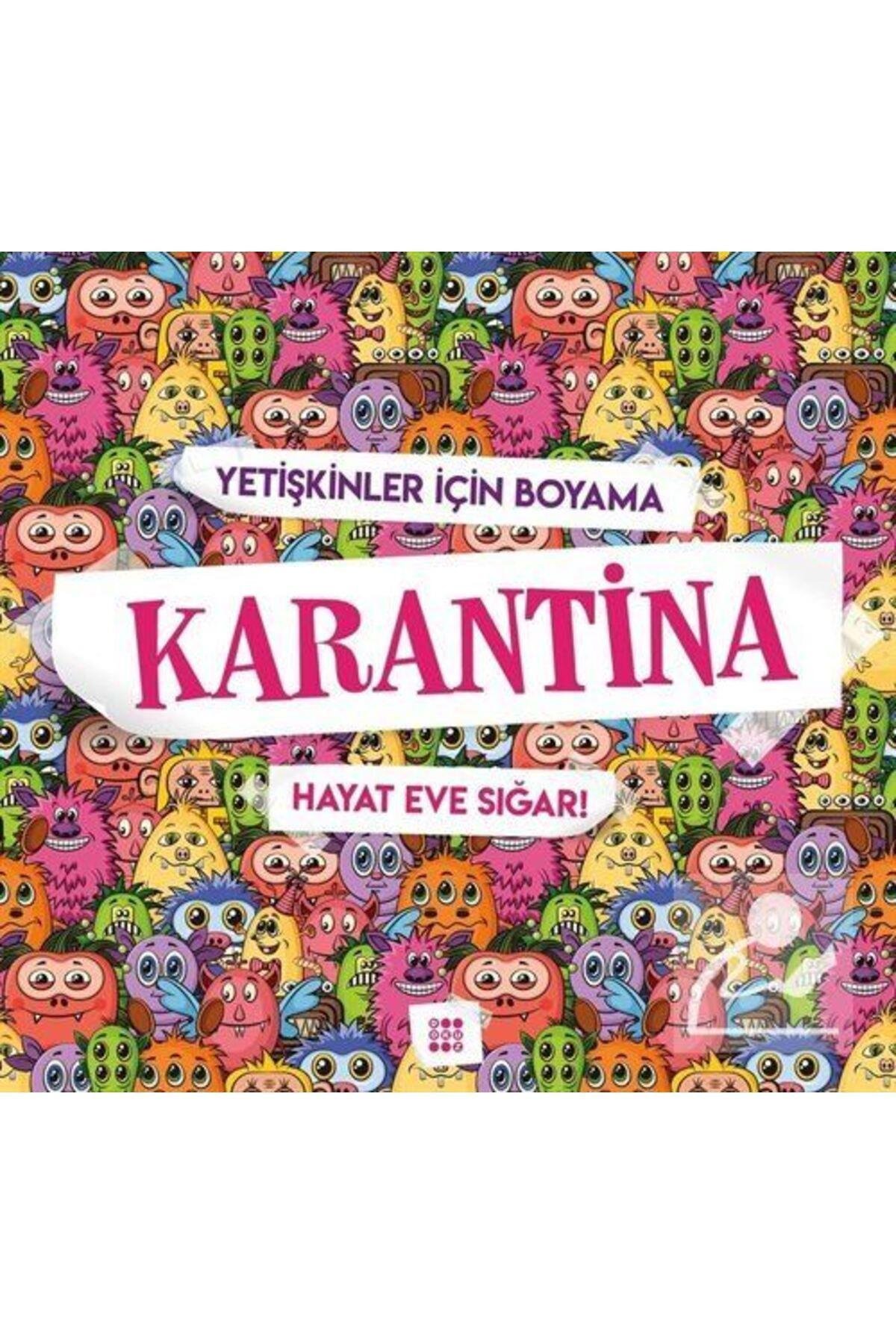 Karantina   Yetişkinler İçin Boyama / Dokuz Yayınları / Gizem Ulaş