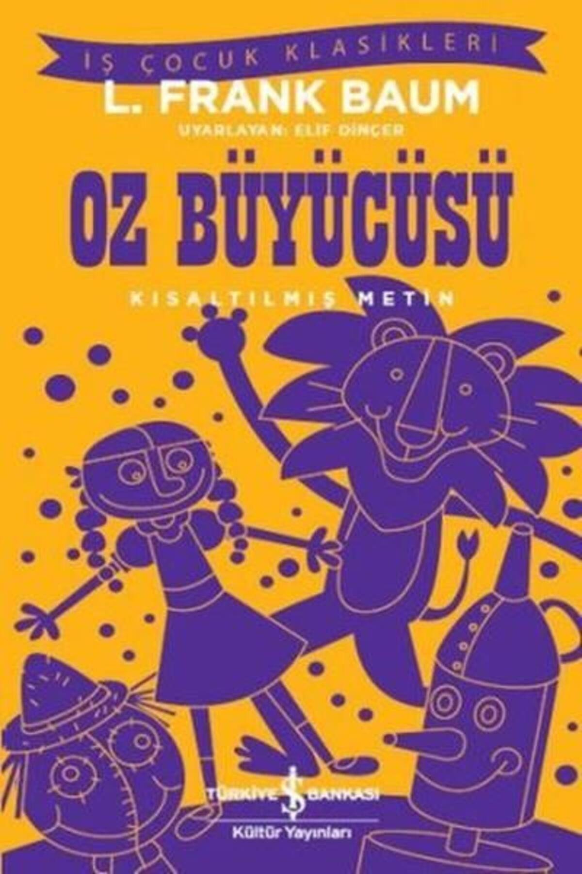 Oz Büyücüsü (KISALTILMIŞ METİN)
