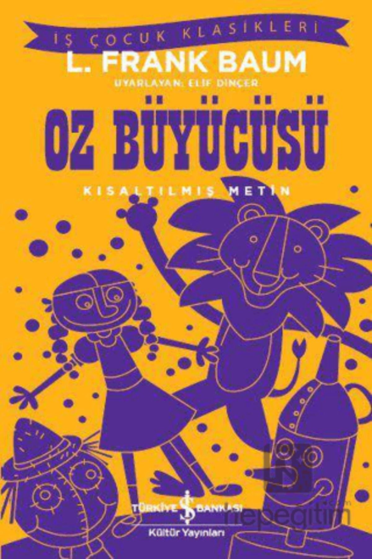 Oz Büyücüsü (KISALTILMIŞ METİN)
