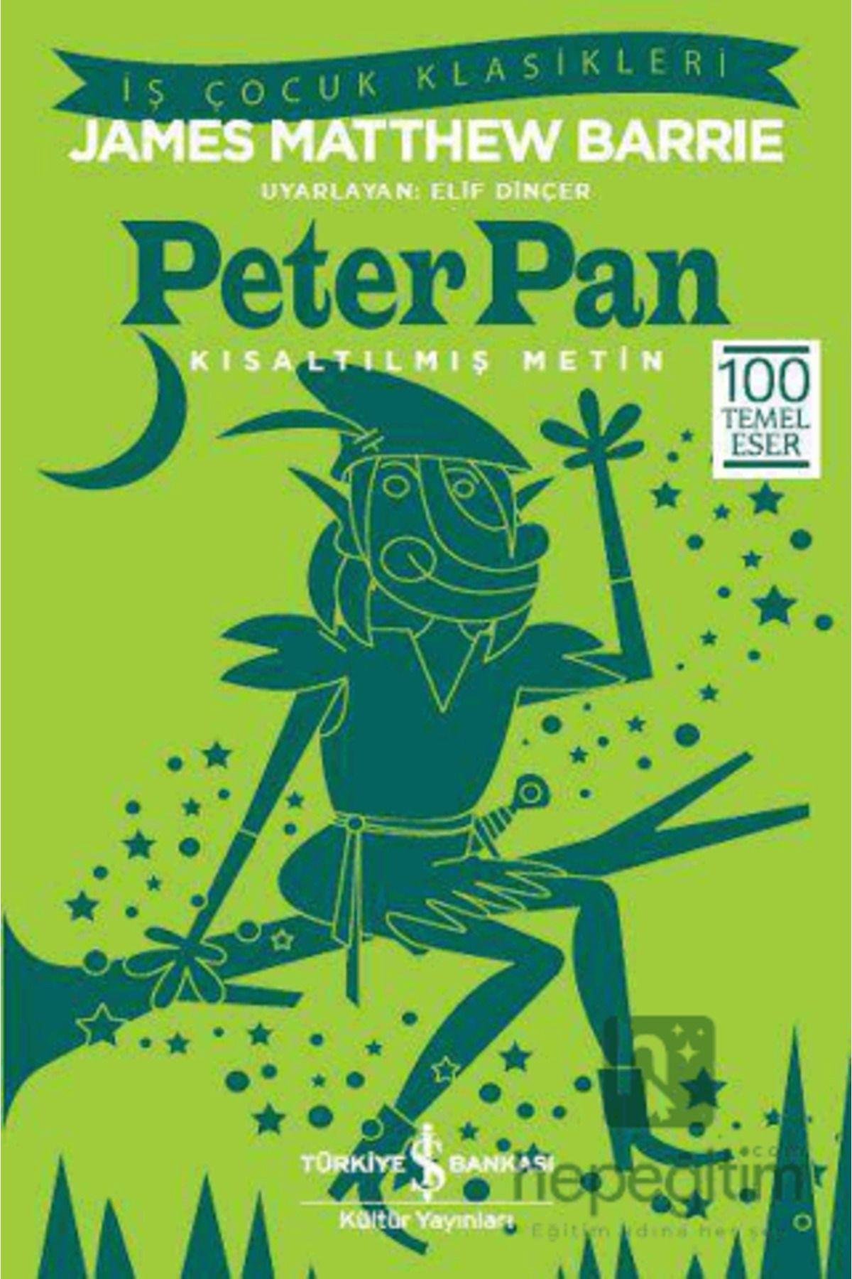 Peter Pan Kısaltılmış Metin