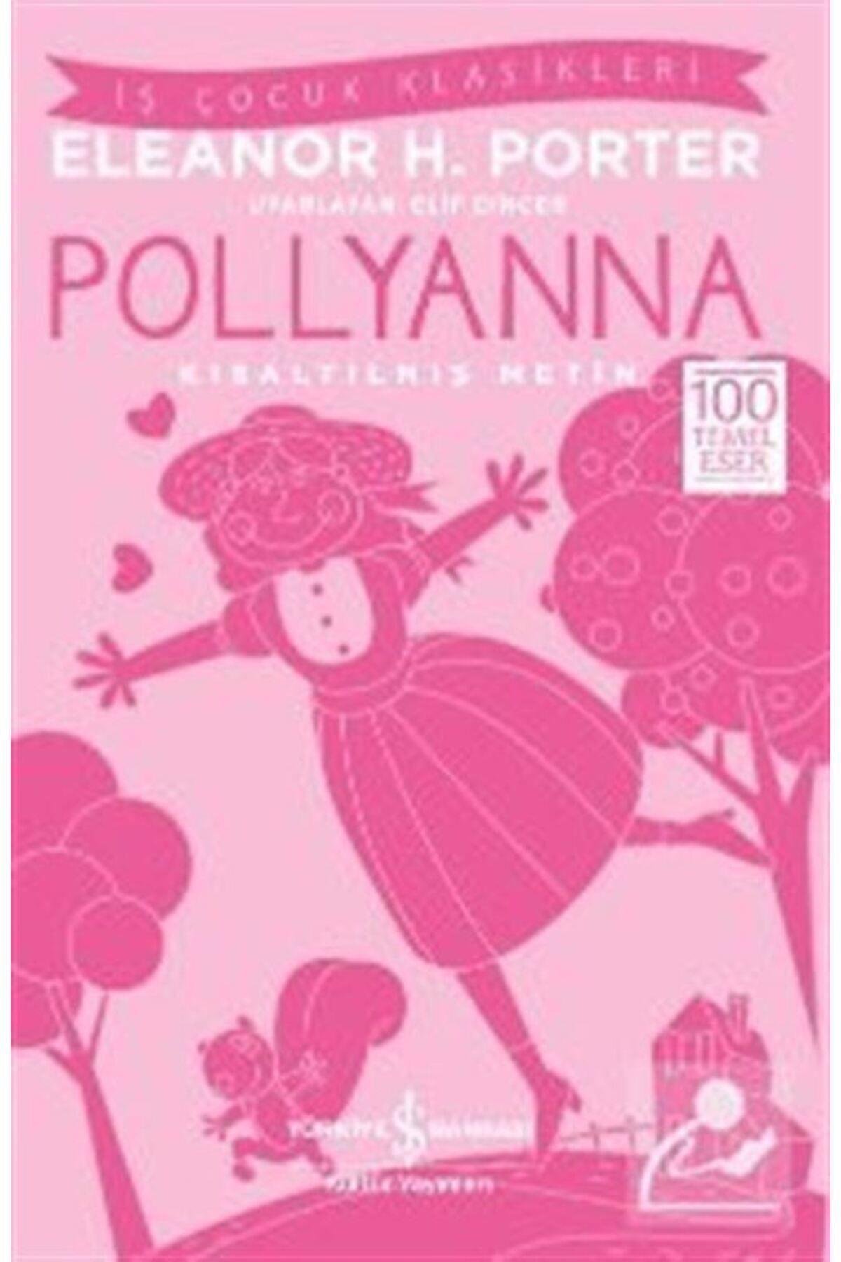 Pollyanna (KISALTILMIŞ METİN)