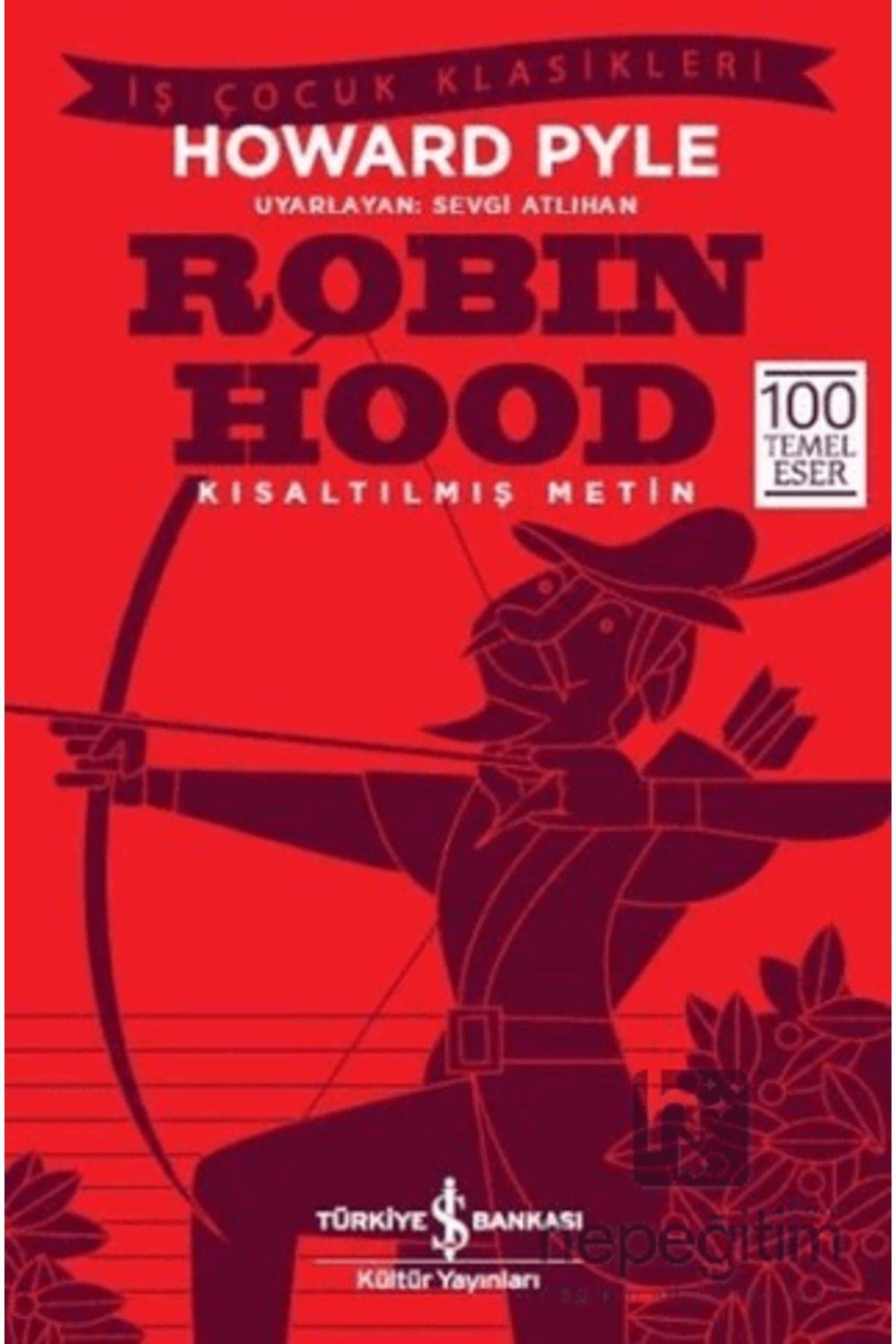Robin Hood Kısaltılmış Metin