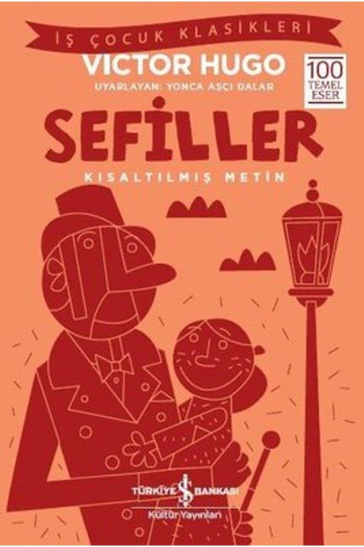 Sefiller (KISALTILMIŞ METİN)