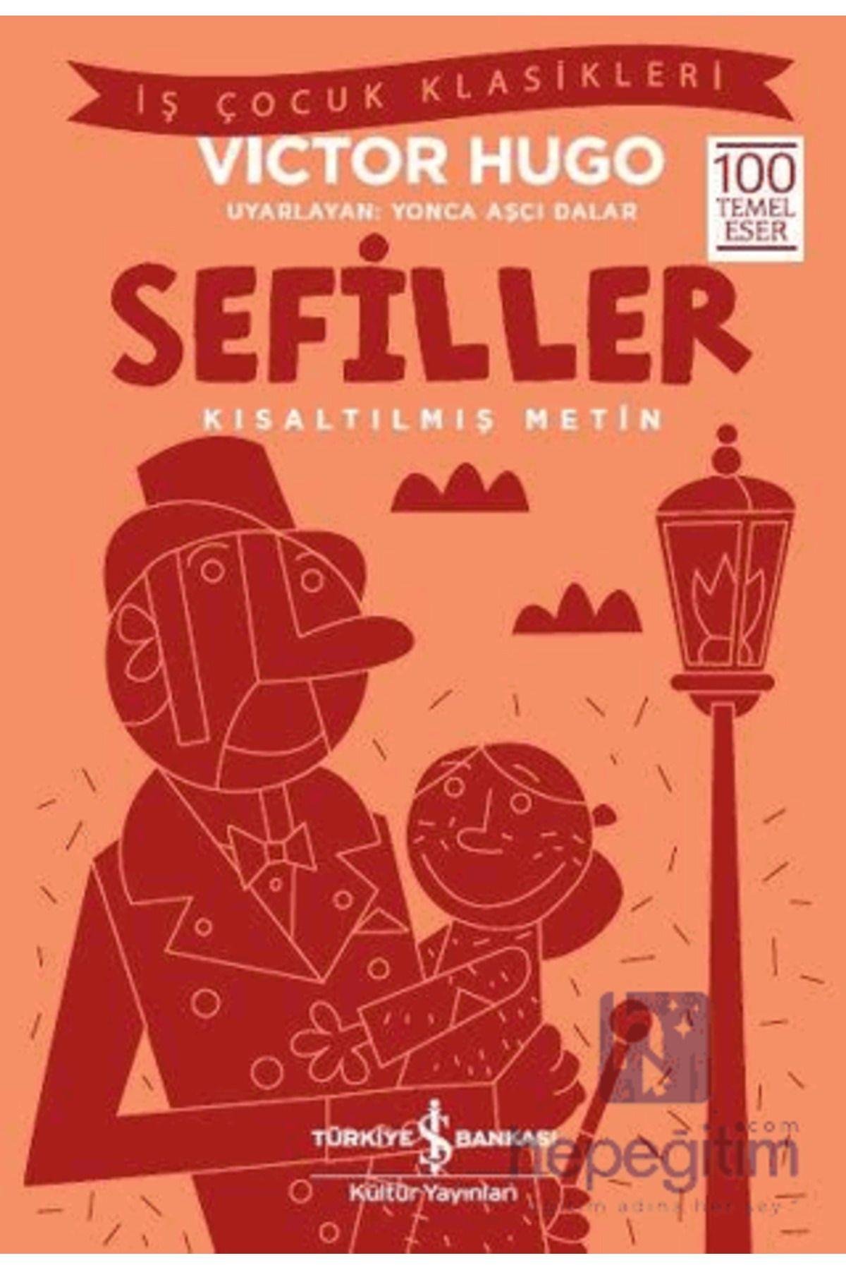 Sefiller (KISALTILMIŞ METİN)