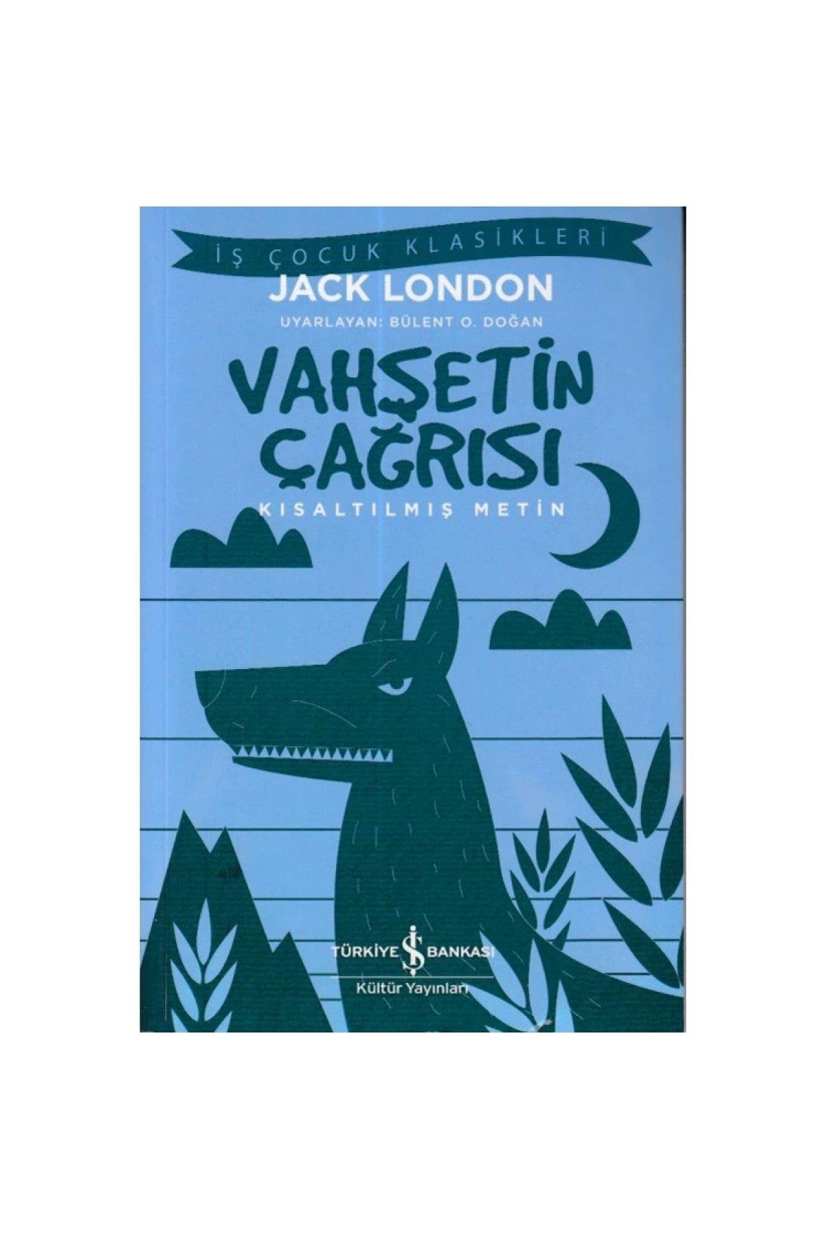 Vahşetin Çağrısı (KISALTILMIŞ METİN)