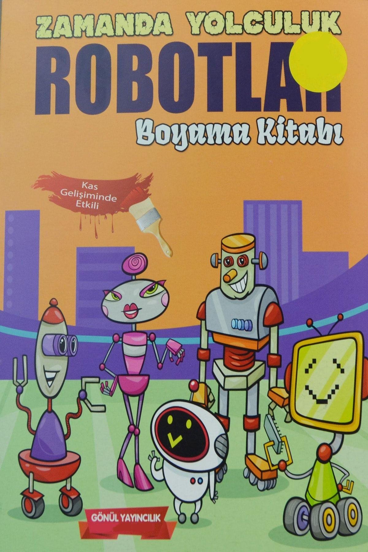 Zamanda Yolculuk Robotlar Boyama Kitabı