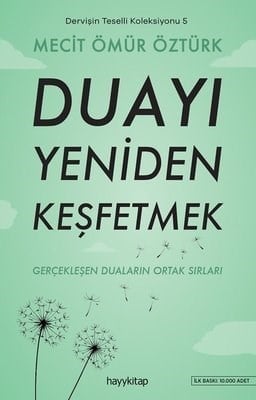 Duayı Yeniden Keşfetmek