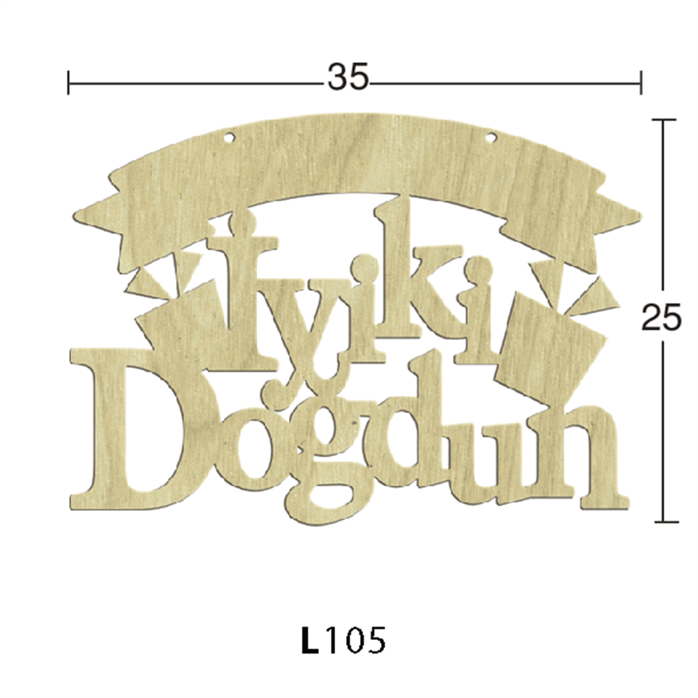 L 105 İYİKİ DOĞDUN  KAPI SÜSÜ 