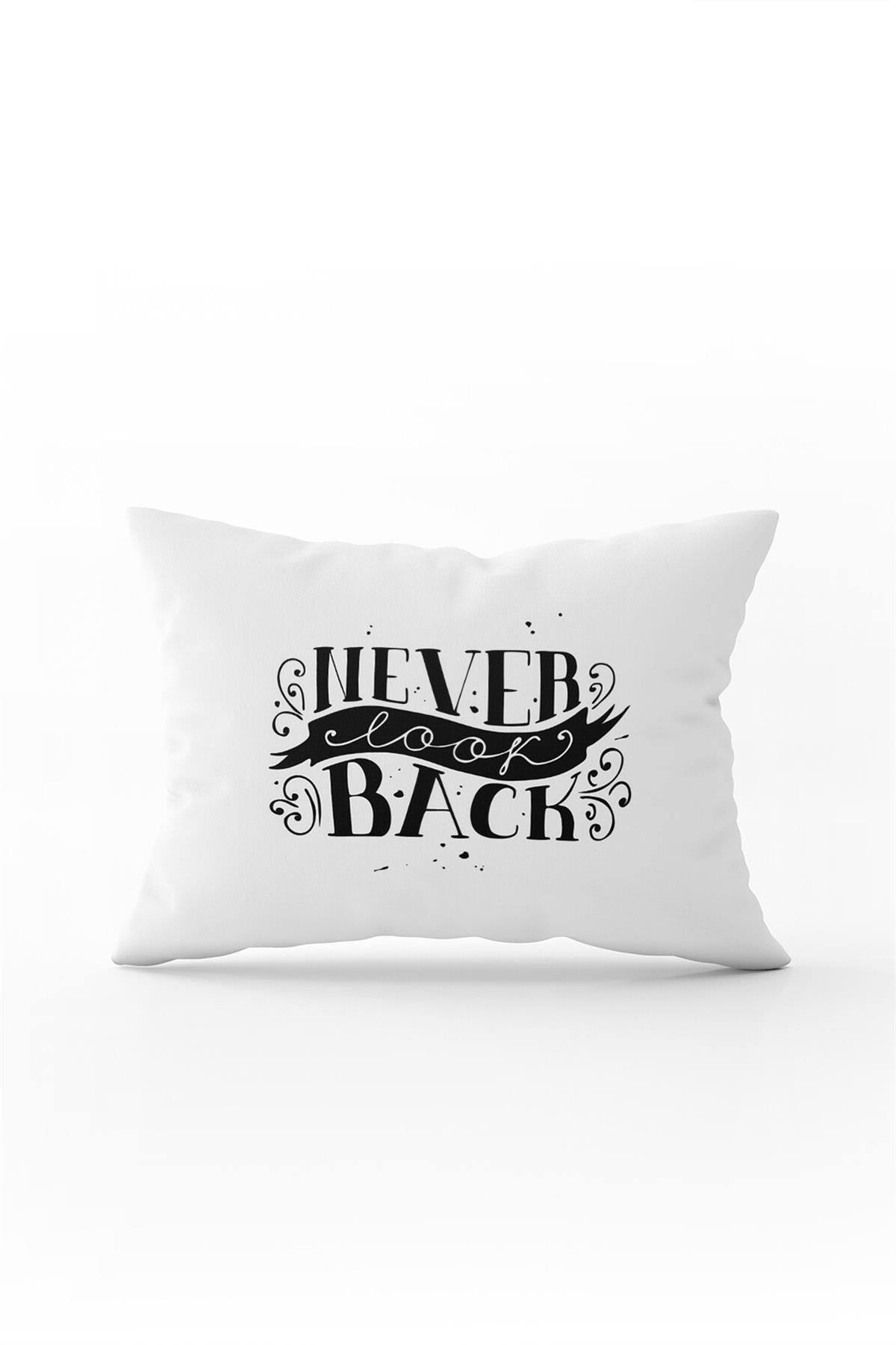 Beyaz Siyah Never Look Back Yazılı Dijital Baskı Kırlent Yastık Kılıfı - CGH419-3550 Çift Tarafı Baskılı