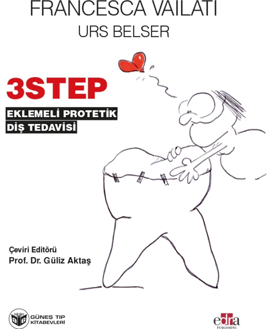 3 STEP Protatik Diş Hekimliği (QR KODLU VİDEOLU 97 ADET VİDEO)