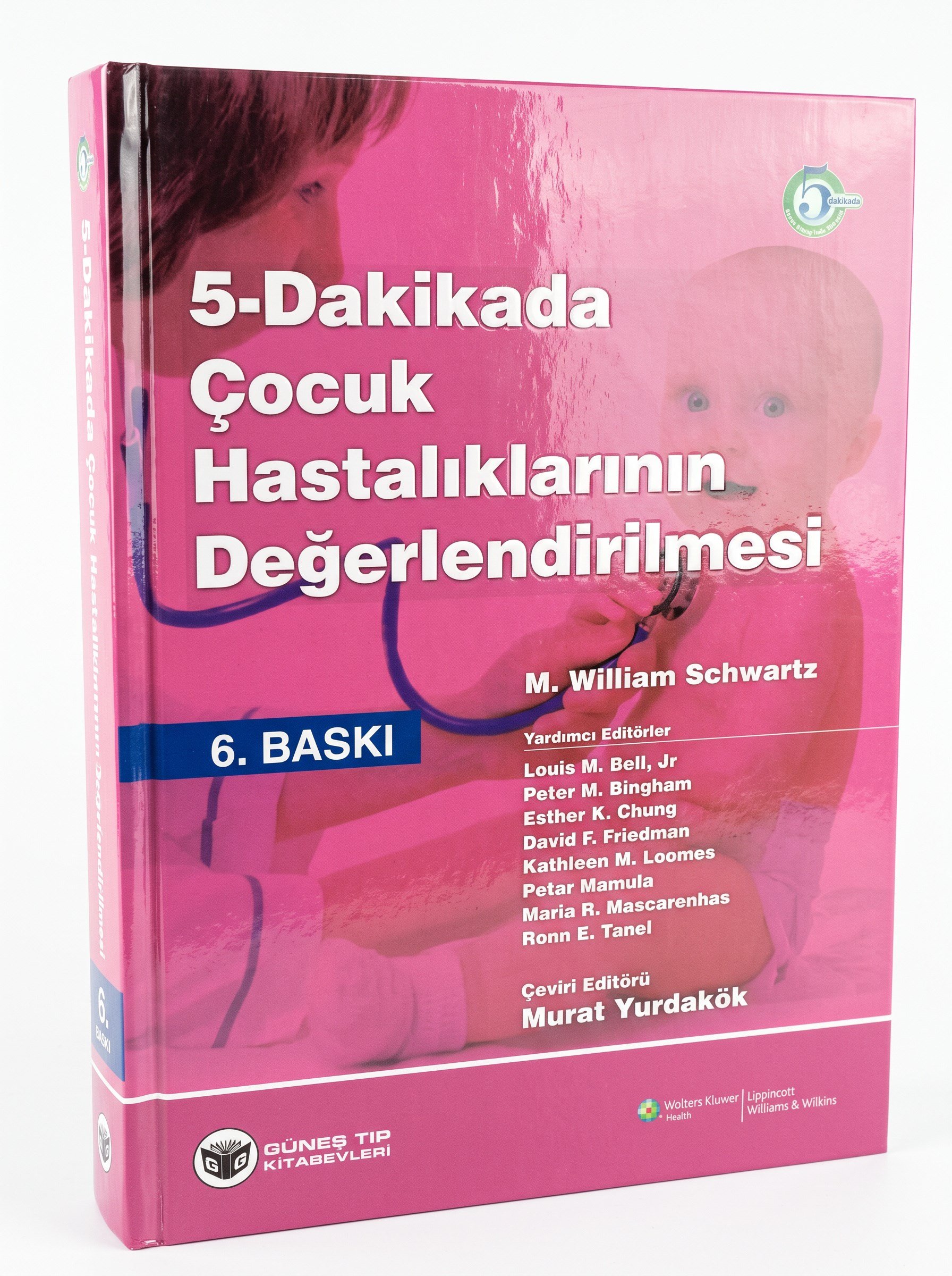 5 Dakikada Çocuk Hastalıklarının Değerlendirilmesi
