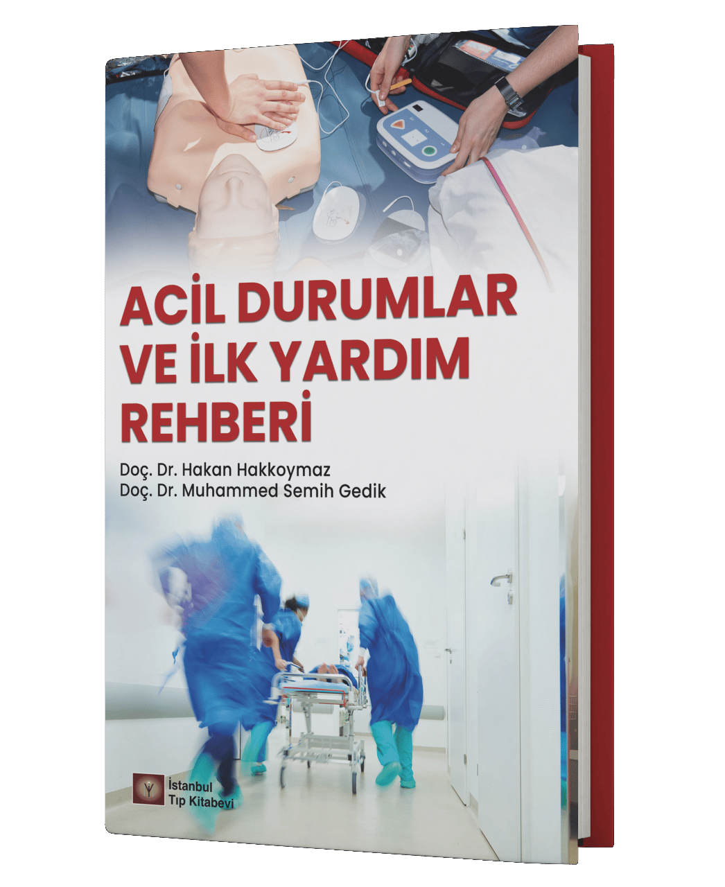 Acil Durumlar ve İlk Yardım Rehberi