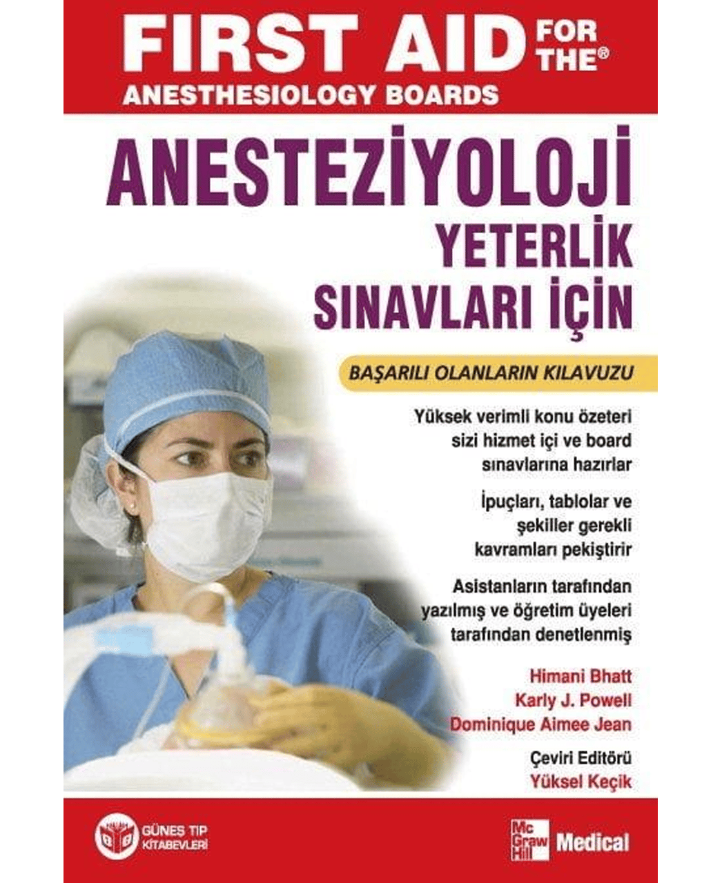 Anesteziyoloji Yandal ve Yeterlilik Sınavlarına Hazırlık