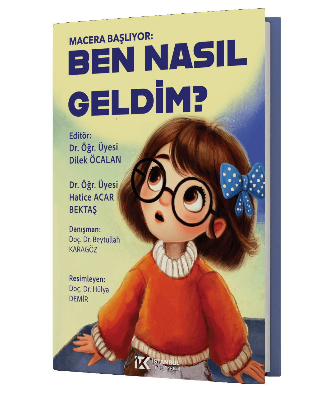 Ben Nasıl Geldim?