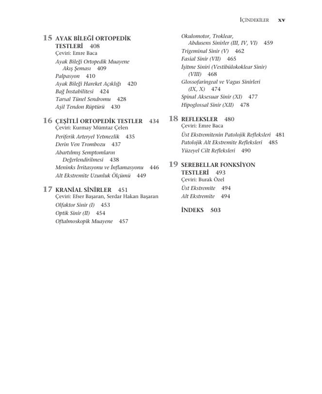 Bölgesel Ortopedik ve Nörolojik Testlerin Fotoğraflandırılmış El Kitabı